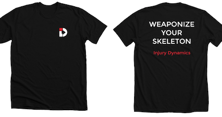 Injury Dynamics - Weaponize Your Skeleton T-Shirt